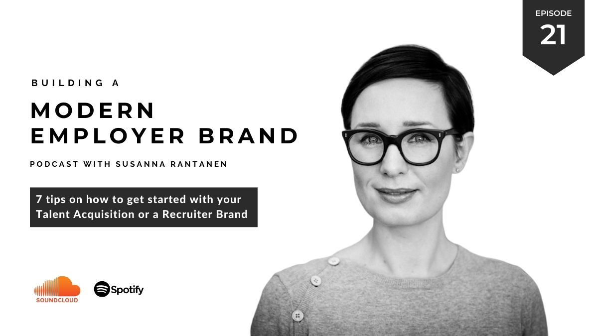 Building a modern employer brand podcast 7 tips on getting started with your recruiter brand
